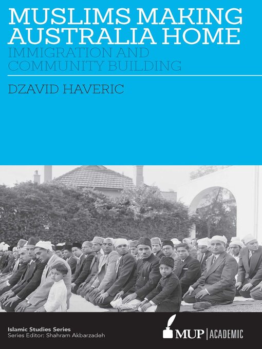 Title details for Muslims making Australia home by Dzavid Haveric - Available